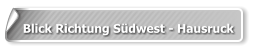 Blick Richtung Südwest - Hausruck