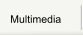 Multimedia