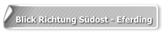 Blick Richtung Südost - Eferding