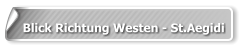 Blick Richtung Westen - St.Aegidi