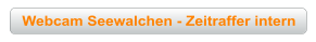 Webcam Seewalchen - Zeitraffer intern