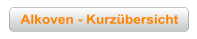 Alkoven - Kurz&uuml;bersicht