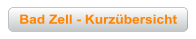 Bad Zell - Kurz&uuml;bersicht