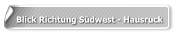 Blick Richtung Südwest - Hausruck