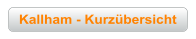 Kallham - Kurz&uuml;bersicht