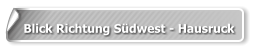 Blick Richtung Südwest - Hausruck